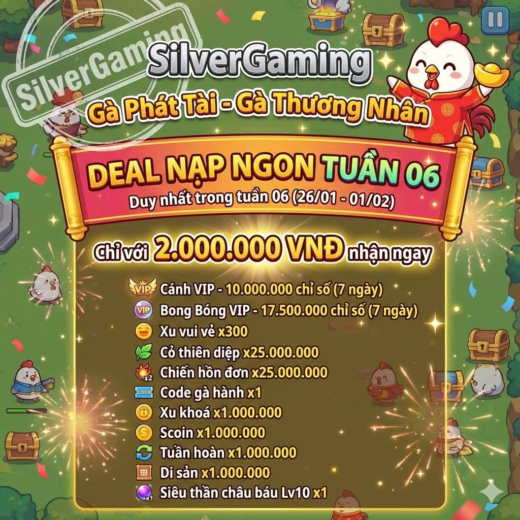 GÓI DEAL NẠP 1M - TUẦN 06